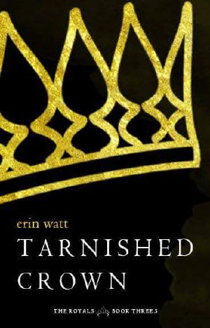 [The Royals 3.50] • Tarnished Crown